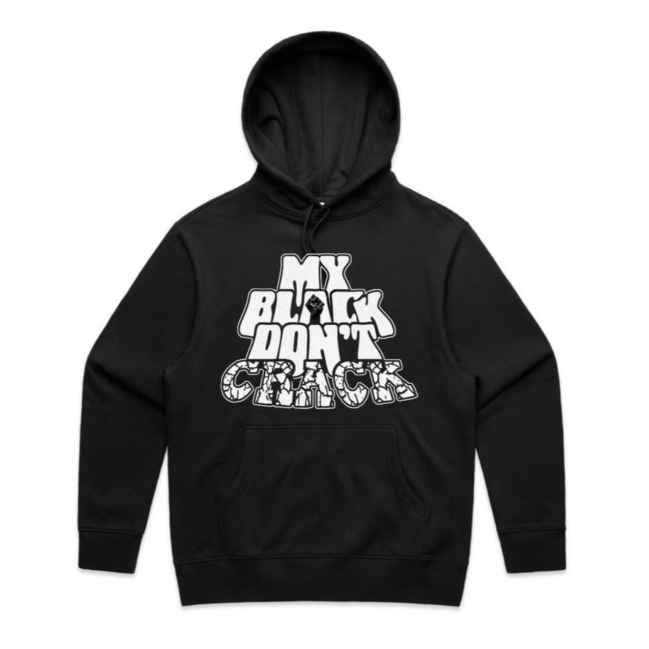 MY BLACK DON'T CRACK 2 Men's hoodie